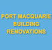 Port Macquarie Building Renovations - Builders Victoria